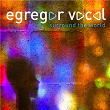 Surround the World a Cappella | Egregor Vocal