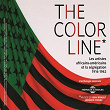 The Color Line - Musée du Quai Branly (Les artistes africains-américains et la ségrégation 1916-1962) | Harry Clinton Browne