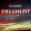 Dreamlist, Vol. 3 | Paris National Conservatory Orchestra, Pierre Dervaux, György Cziffra