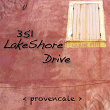 Provencale | 351 Lake Shore Drive