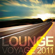 Lounge Voyage 2011 | Temple Of Paradise
