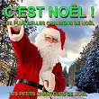 C'est Noël ! - Les plus belles chansons de Noël | Les Petits Chanteurs De Noël