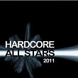 Hardcore All Stars 2011 | Deadly Shadow