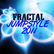 Fractal Jumpstyle 2011 | Naitek