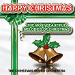 Happy Christmas : The Most Beautiful Melodies of Christmas | The Christmas Sound Orchestra