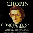 Chopin, Vol. 1 : Piano Concerto No. 1 - Six Versions (Award Winners) | The Philharmonia Orchestra, Alceo Galliera, Géza Anda