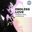 Endless Love (Greatest Soul Lovesongs) | Tom Jones