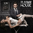 Playboy House 2011 | Osterley