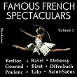 Famous French Spectaculars (Vol. 1) | Georges Prêtre, The Boston Symphony Orchestra