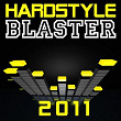 Hardstyle Blaster 2011 | 99 Damage