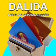 Dalida - Les plus grands succès | Dalida