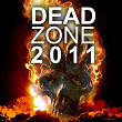Dead Zone 2011 | Dj Reddy