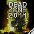 Dead Zone 2011, Vol.2 | Hidden Killerz