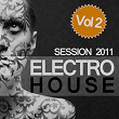 Electro House Session 2011, Vol. 2 | Danny S