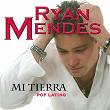 Mi Tierra (Pop Latino) | Ryan Mendes