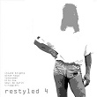 Restyled Volume Four | Latecomer