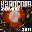 Hardcore Zombie 2011 | Deadly Shadow
