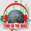 Turn On the Music 2011 | Ricardo Reyna