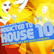 Addicted to House 10 (Presented by Harley & Muscle, Soulful Tracks for a New House Experience) | Alex Agore