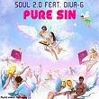 Pure Sin | Soul 2.0