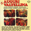 Auguri Valtellina | Valtellina Folk