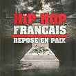 Le hip hop français repose en paix | Divers