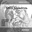 Dark Christmas | Deep Noiser