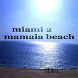 Miami 2 Mamaia Beach (20 Housemusic Tunes in D-Key) | Yesitive