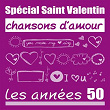 Spécial Saint-Valentin - Chansons d'amour : les années 50 | Édith Piaf