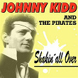 Shakin´all Over | Johnny Kidd & The Pirates