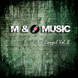 M & O Music, Vol. 2 | Unsafe