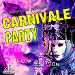 Carnivale Party (Club Edition) | Jason Rivas