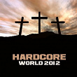 Hardcore World 2012 | Akak One