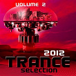 Trance Selection 2012, Vol. 2 | Astra