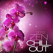 Zen Chill Out 2012 | Session