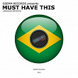 Must Have This | Silvio Rodrigues