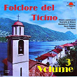 Folclore del Ticino, vol. 3 | Quartetto Di Biasca