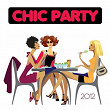 Chic Party 2012 | Trompeta Loca