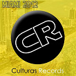 Miami 2012 Is Cultura | Dj Fist