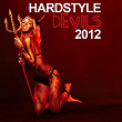 Hardstyle Devils 2012 | The Rush Team