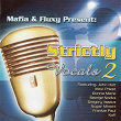 Mafia & Fluxy Present Strictly Vocals 2 | Maxi Priest