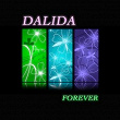 Dalida... Forever (125 chansons originales - remastered) | Dalida