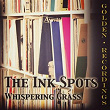 Whispering Grass | The Ink Spots