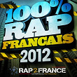 100% Rap Français 2012 | Sexion D'assaut