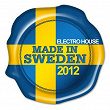 Electro House 2012 (Made in Sweden) | Mike Traxx