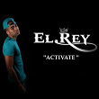 Activate | El Rey