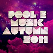 Pool E Music Autumn 2011 | Antoine Clamaran