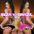 Ibiza to Brazil | Felguck, Tim Haley