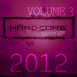 Hardcore Revenge 2012, Vol. 3 | Hidden Killerz