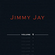 Jimmy Jay (Volume 5) | Jimmy Jay